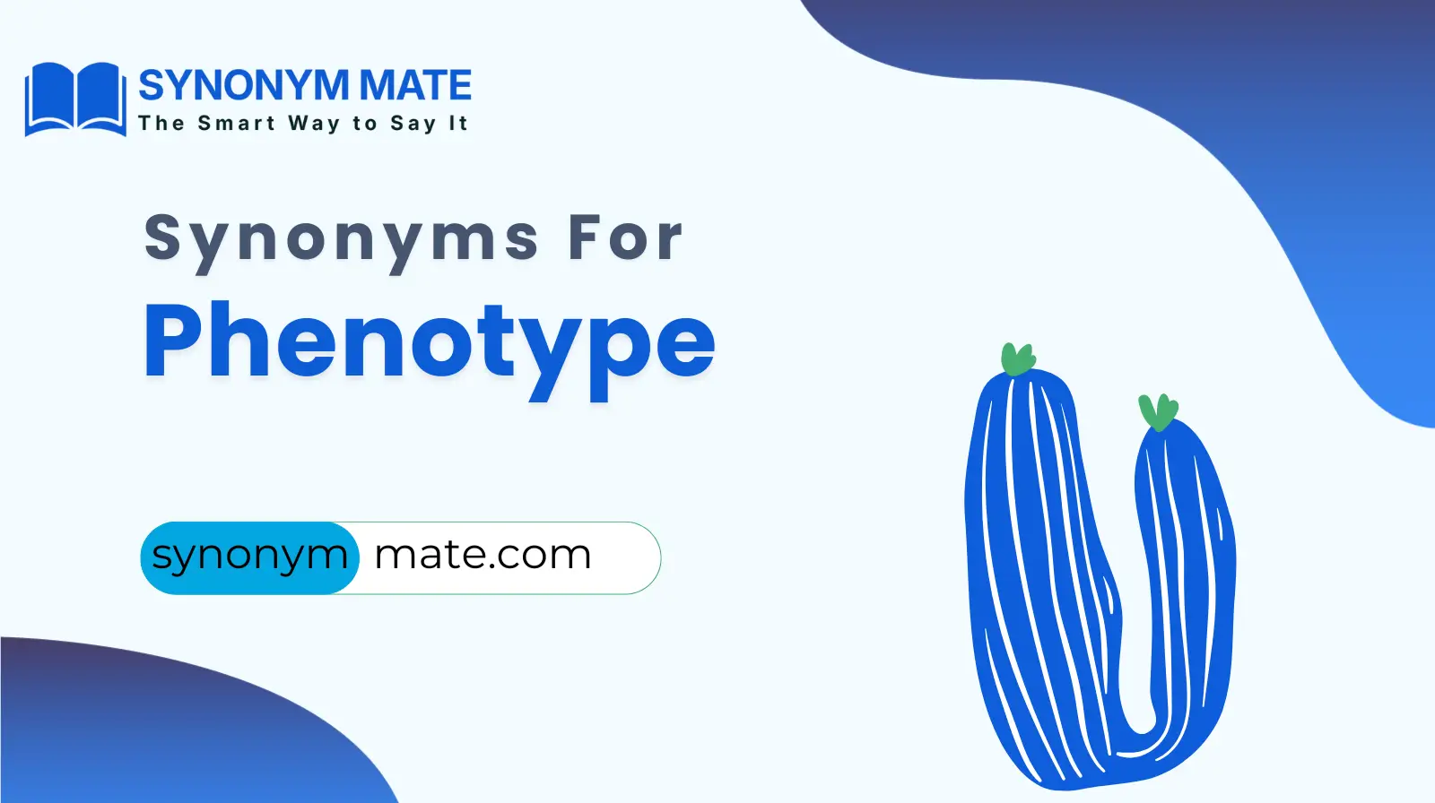 Synonyms for Phenotype