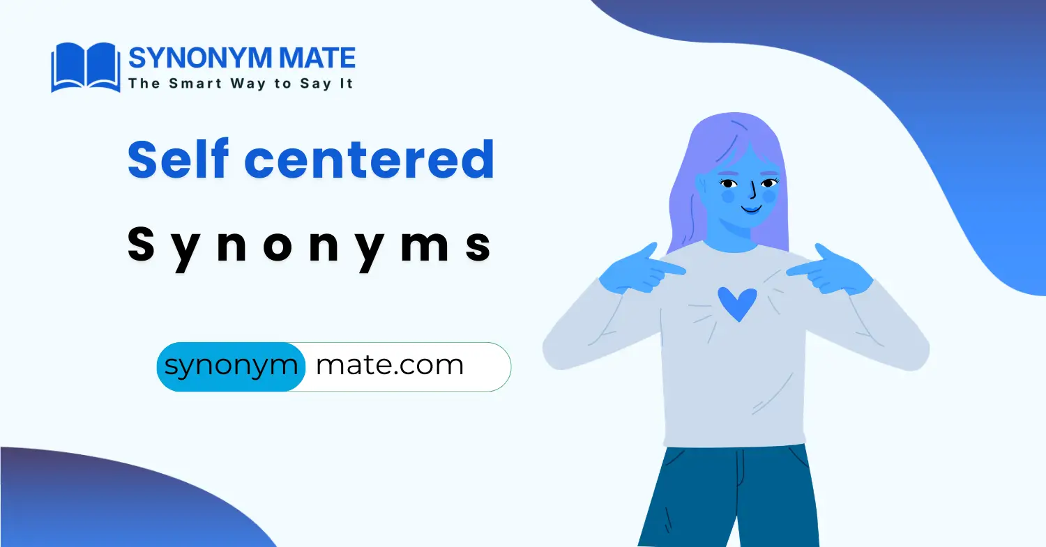 self centered synonyms