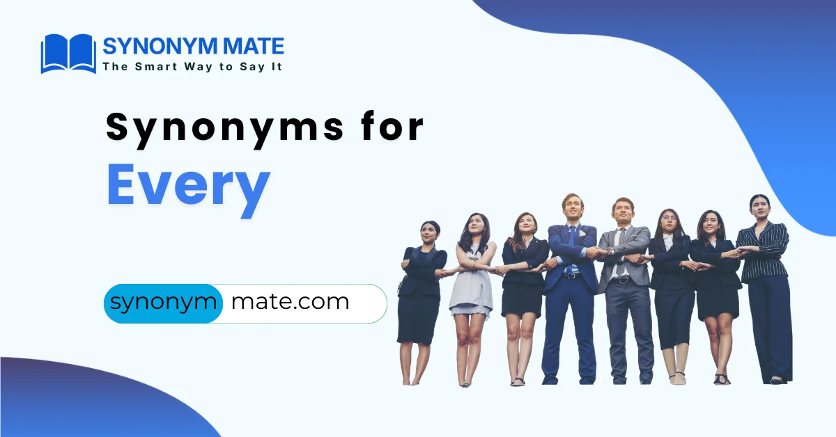 synonyms for every