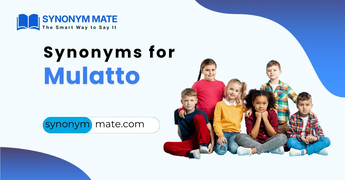 Synonyms for mulatto