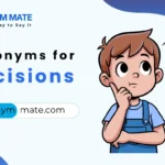 synonyms for decisions