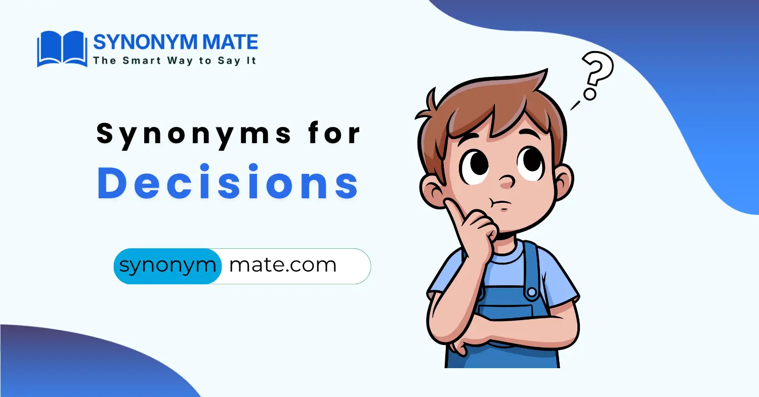 synonyms for decisions
