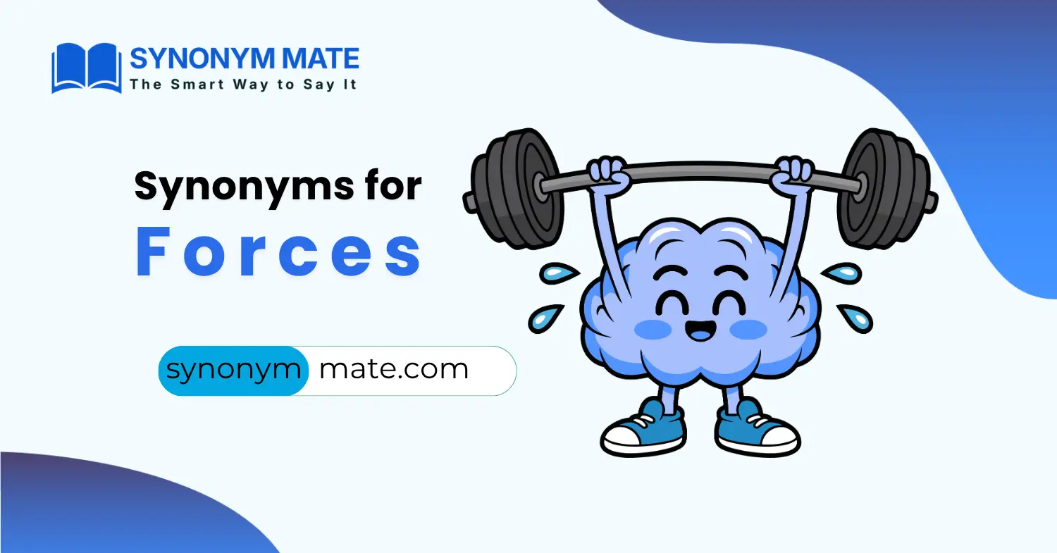 synonyms for forces