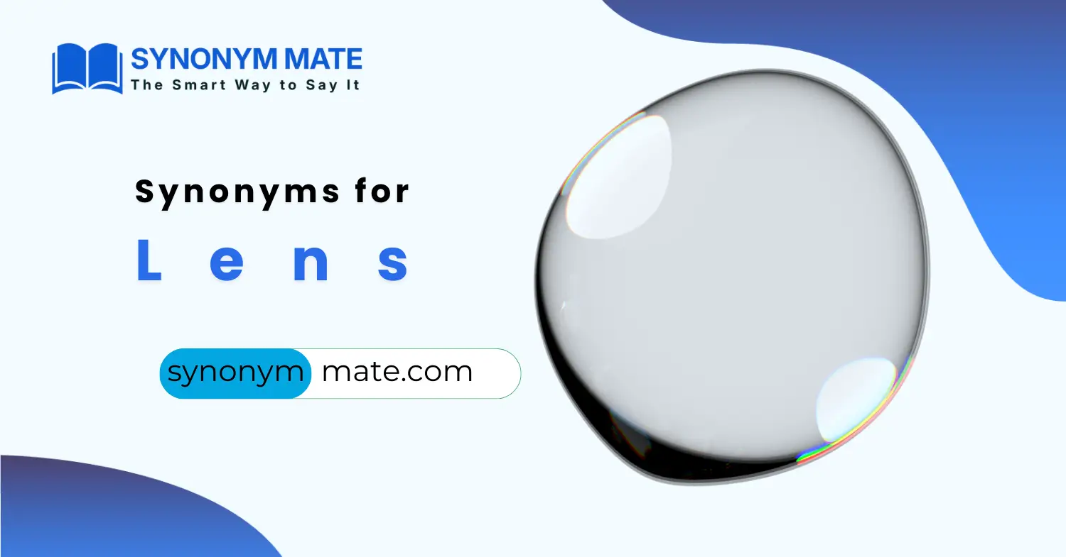 Synonyms for lens