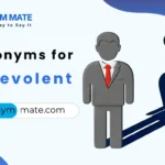 synonyms for malevolent