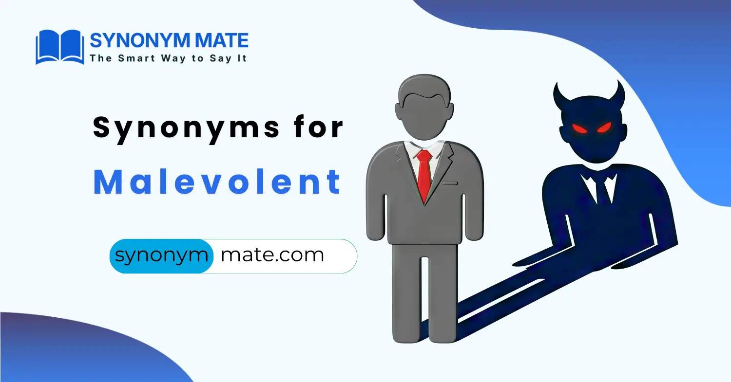 synonyms for malevolent