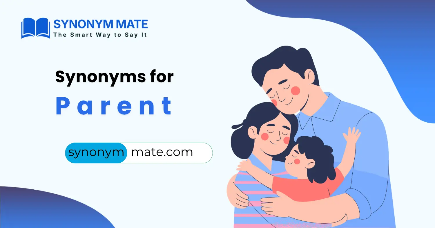 synonyms for parent