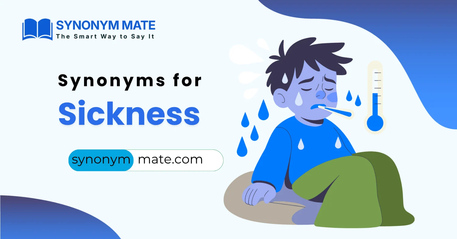 synonyms for sickness