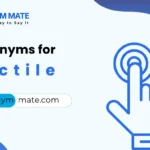 synonyms for tactile