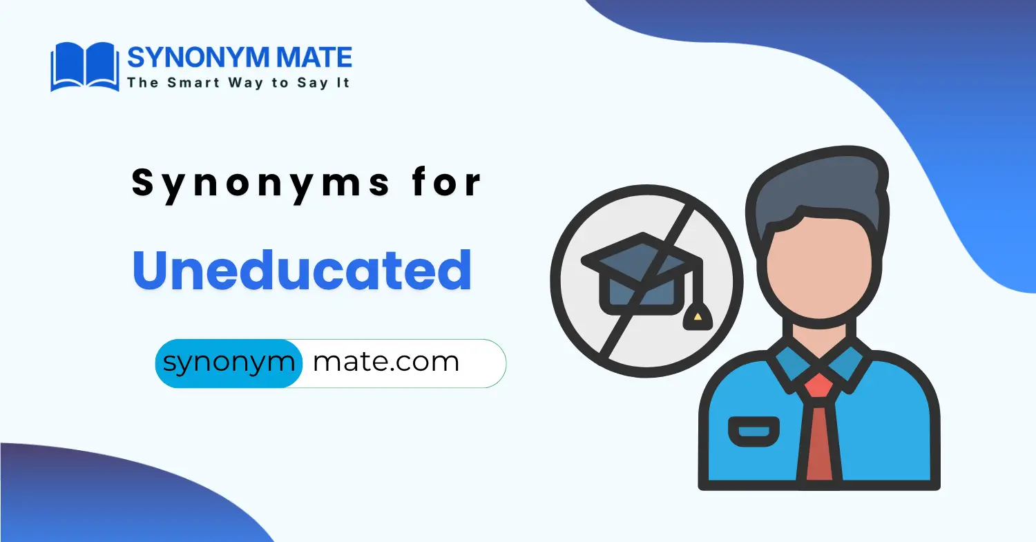 synonyms for uneducated