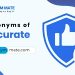 Synonyms of accurate