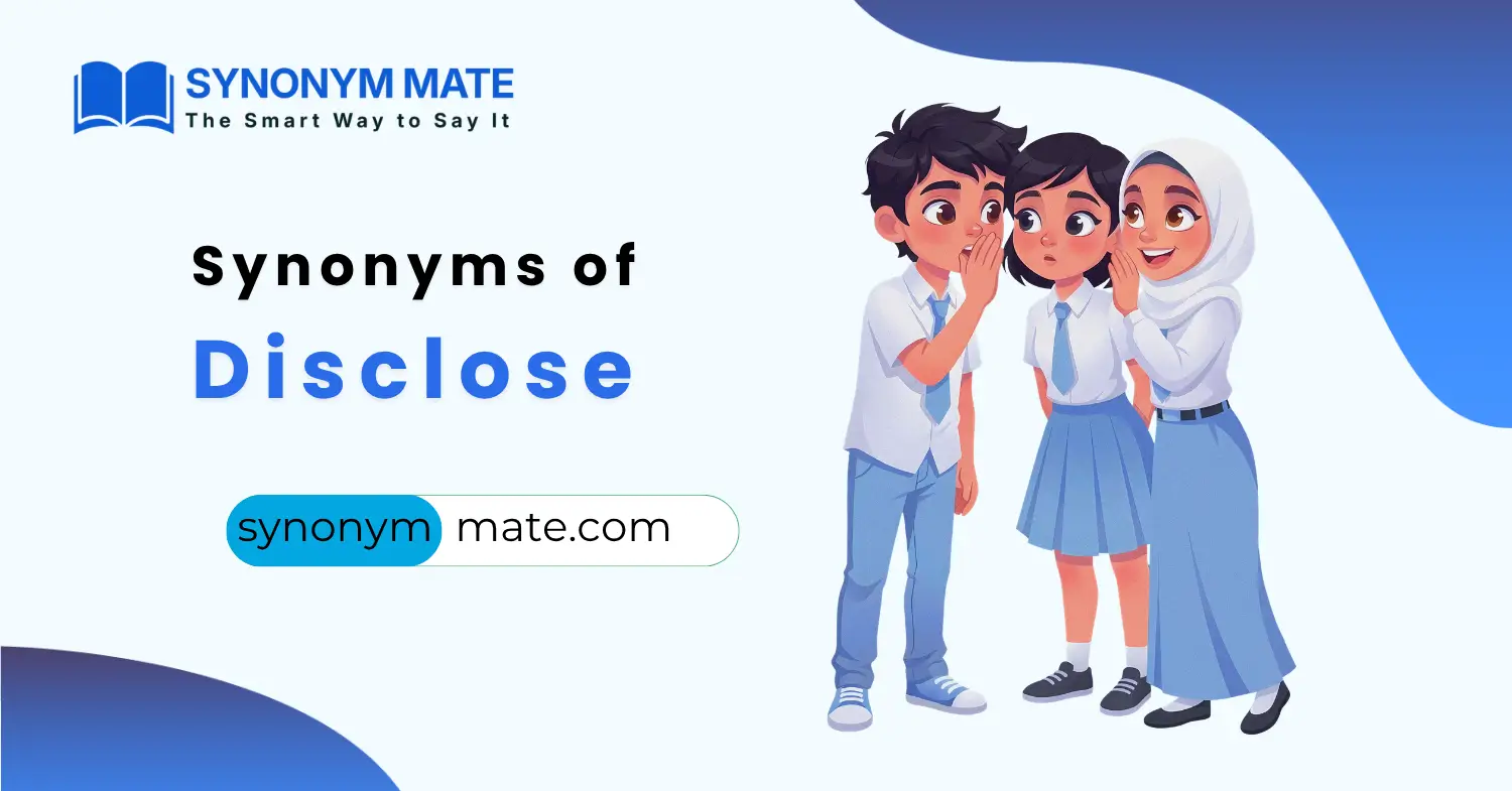 synonyms of disclose