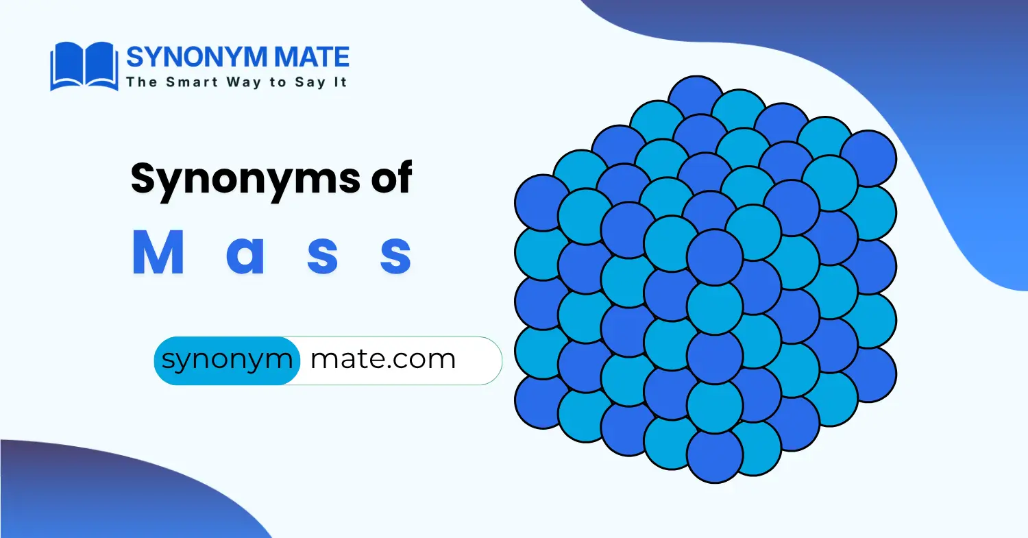 Synonyms of mass