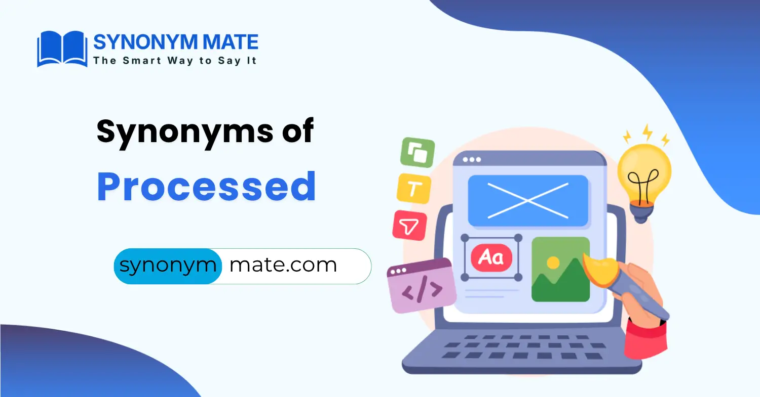 synonyms of processed
