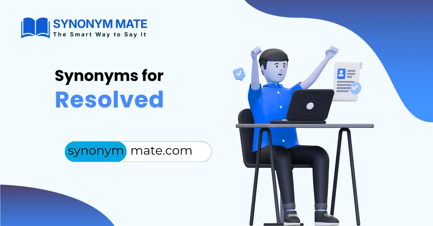 synonyms for resolved