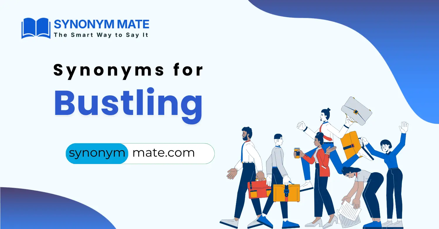 synonyms for bustling