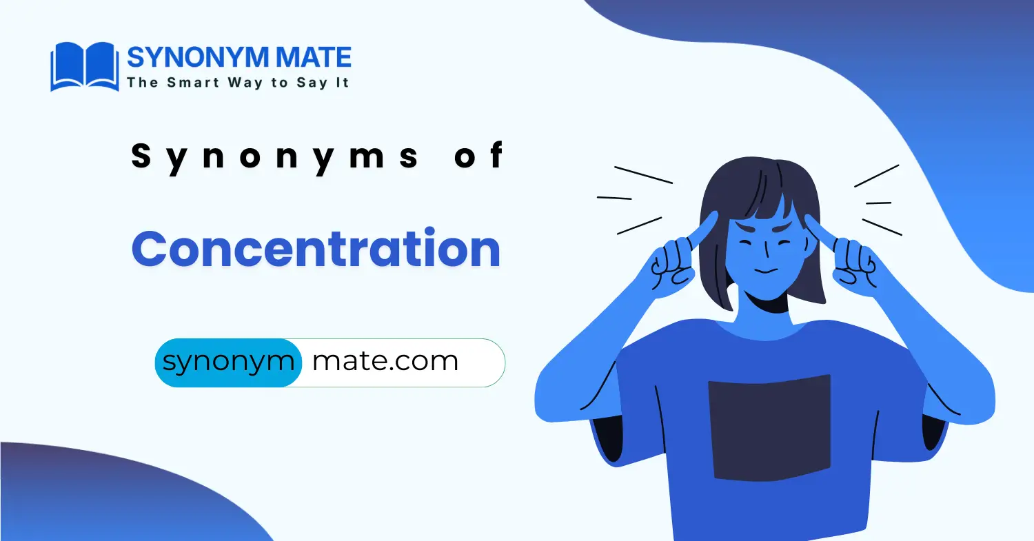 synonyms for concentration