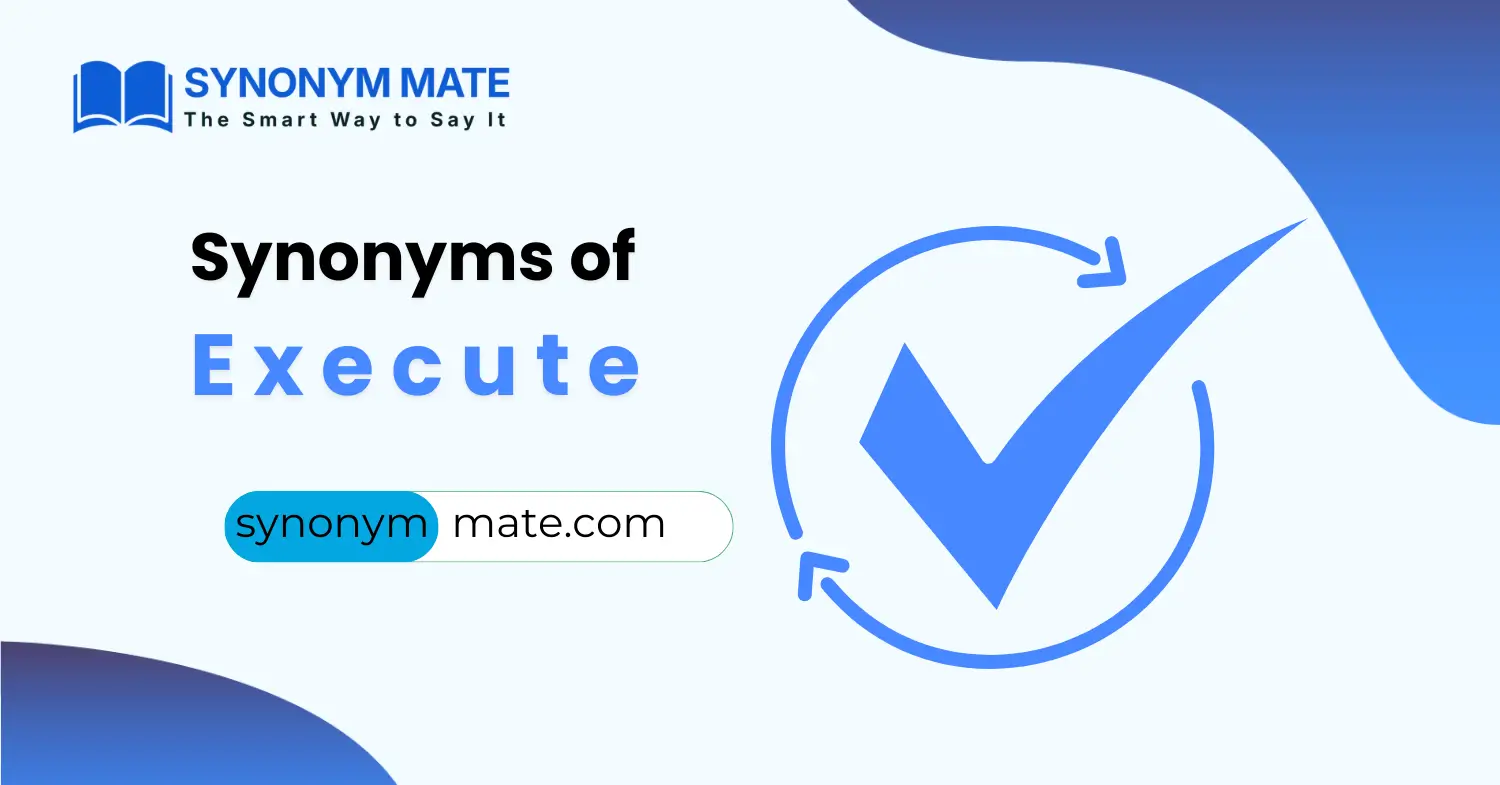 synonyms of execute