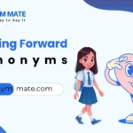 looking forward synonyms