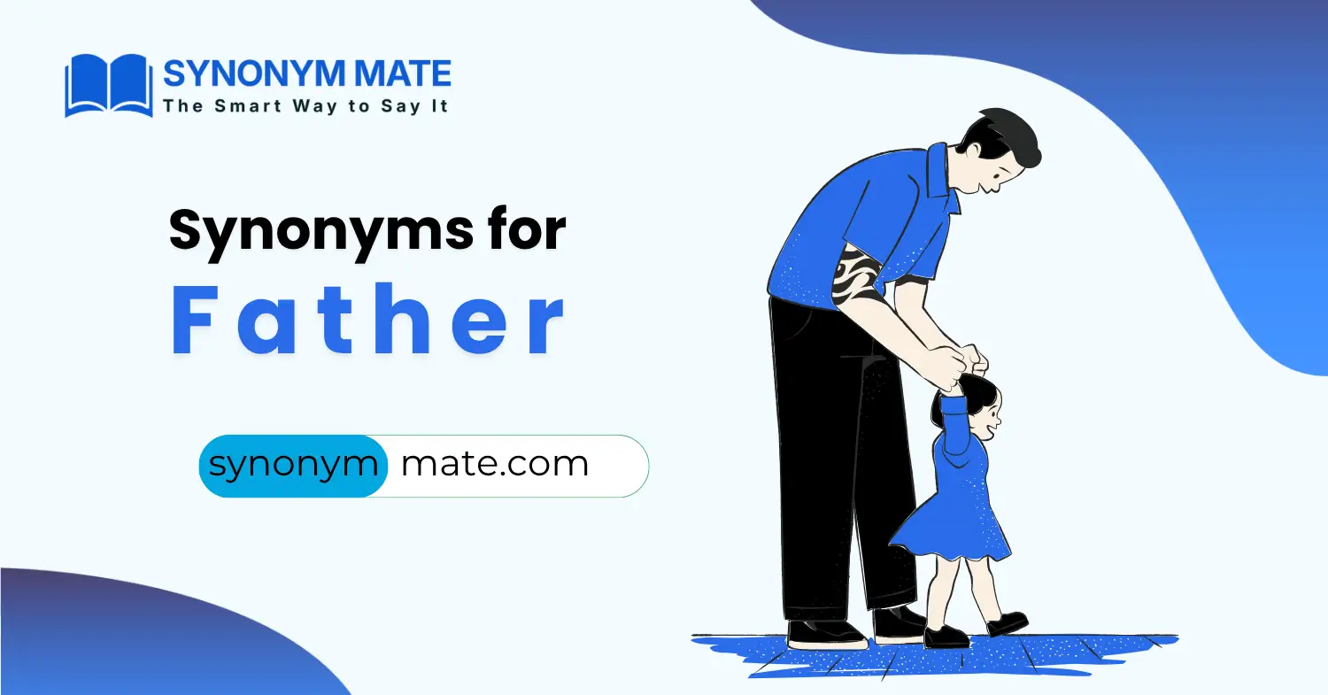synonyms for father