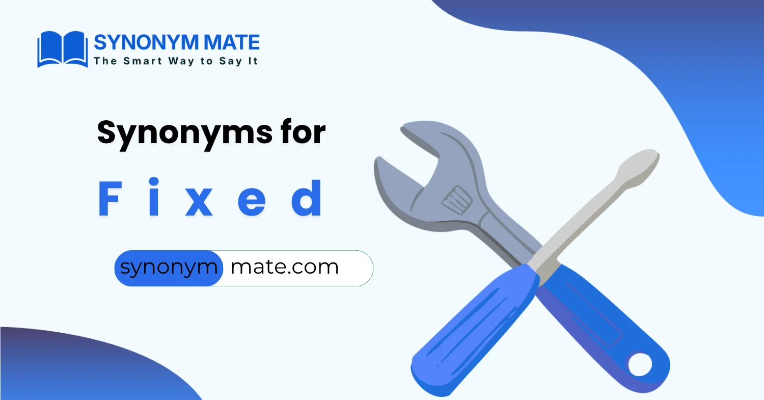 synonyms for fixed