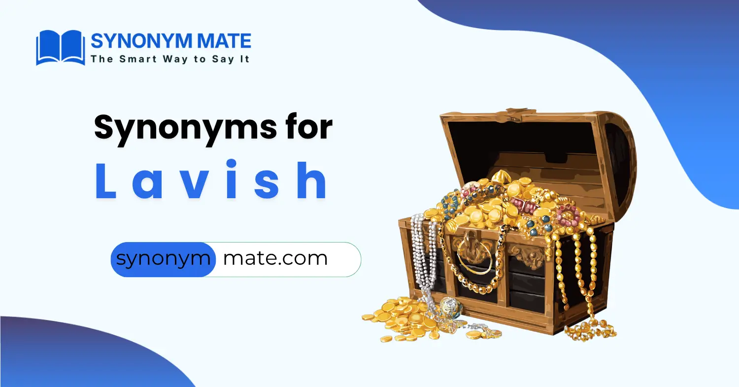 synonyms for lavish
