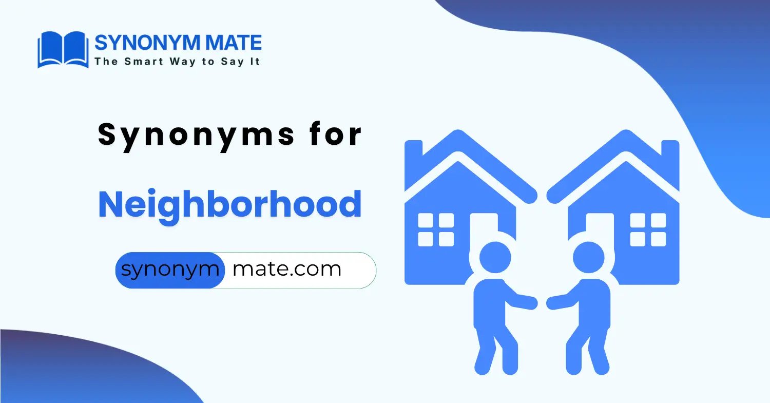 synonyms for neighborhood