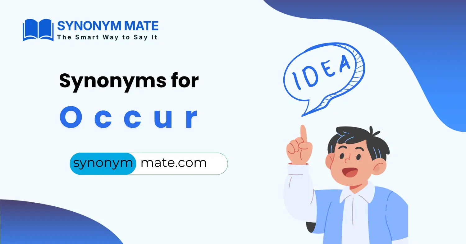 synonyms for occur