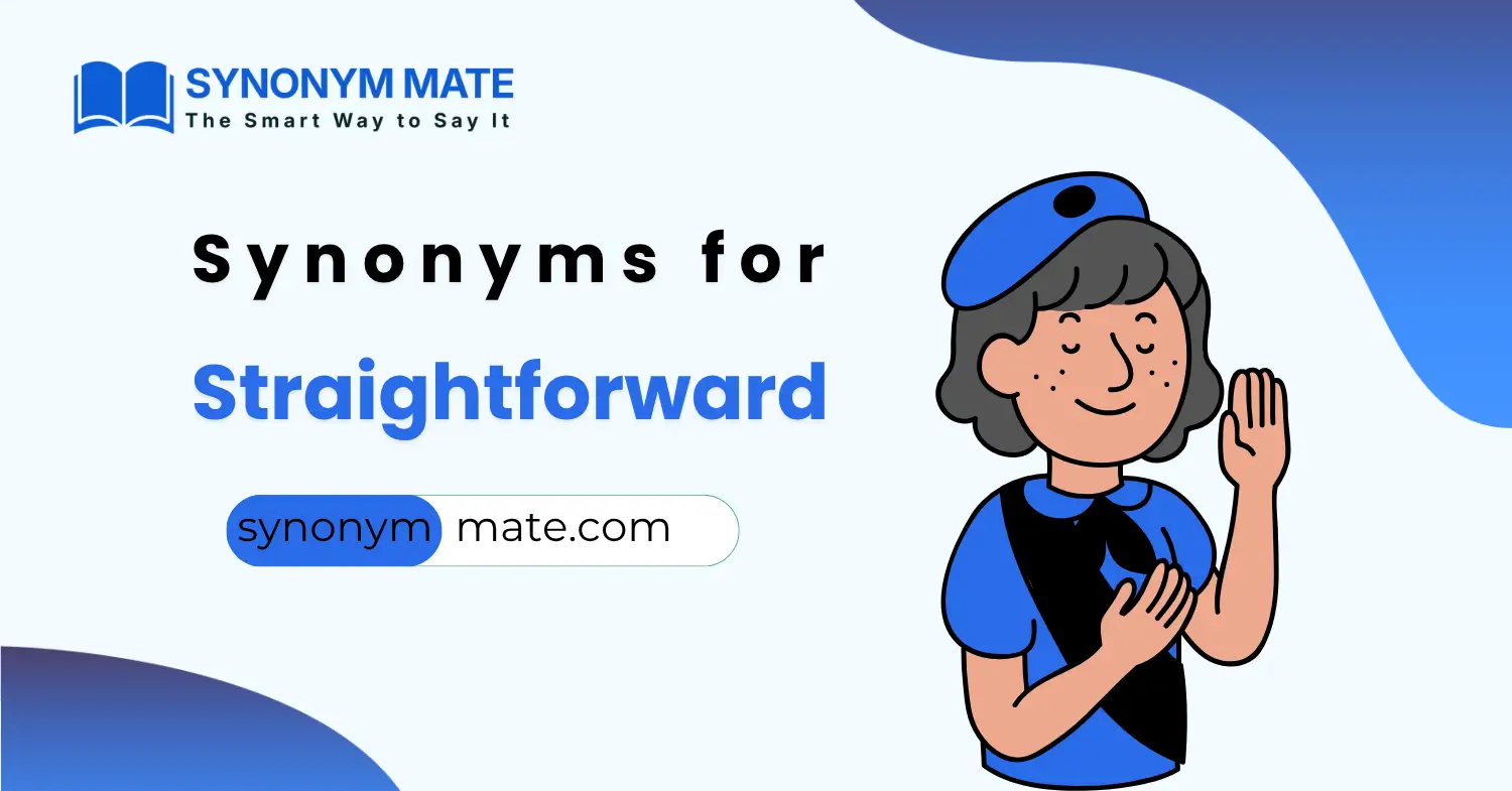 synonyms for straightforward