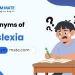 synonyms of dyslexia