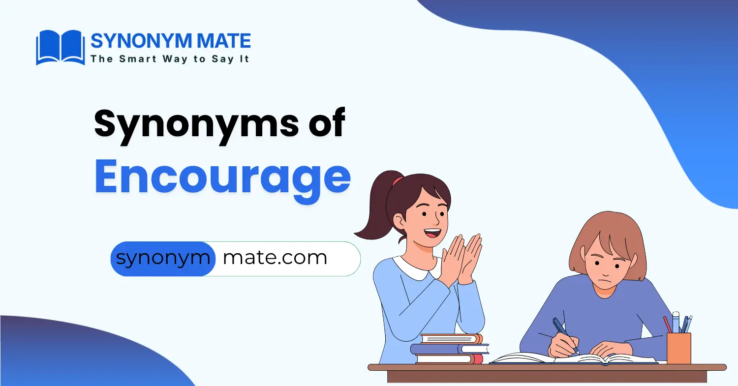 synonyms of encourage