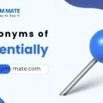 synonyms of essentially