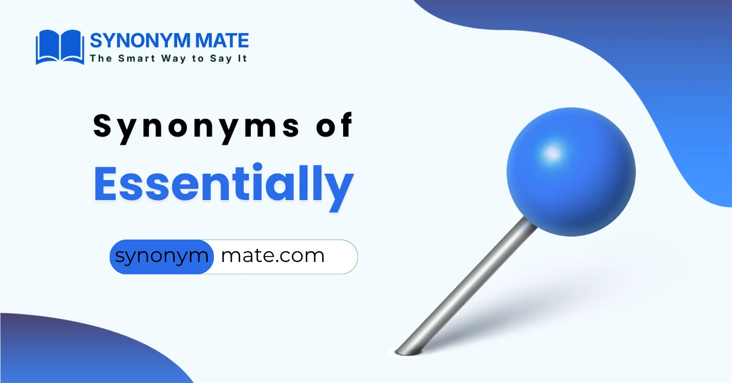 synonyms of essentially