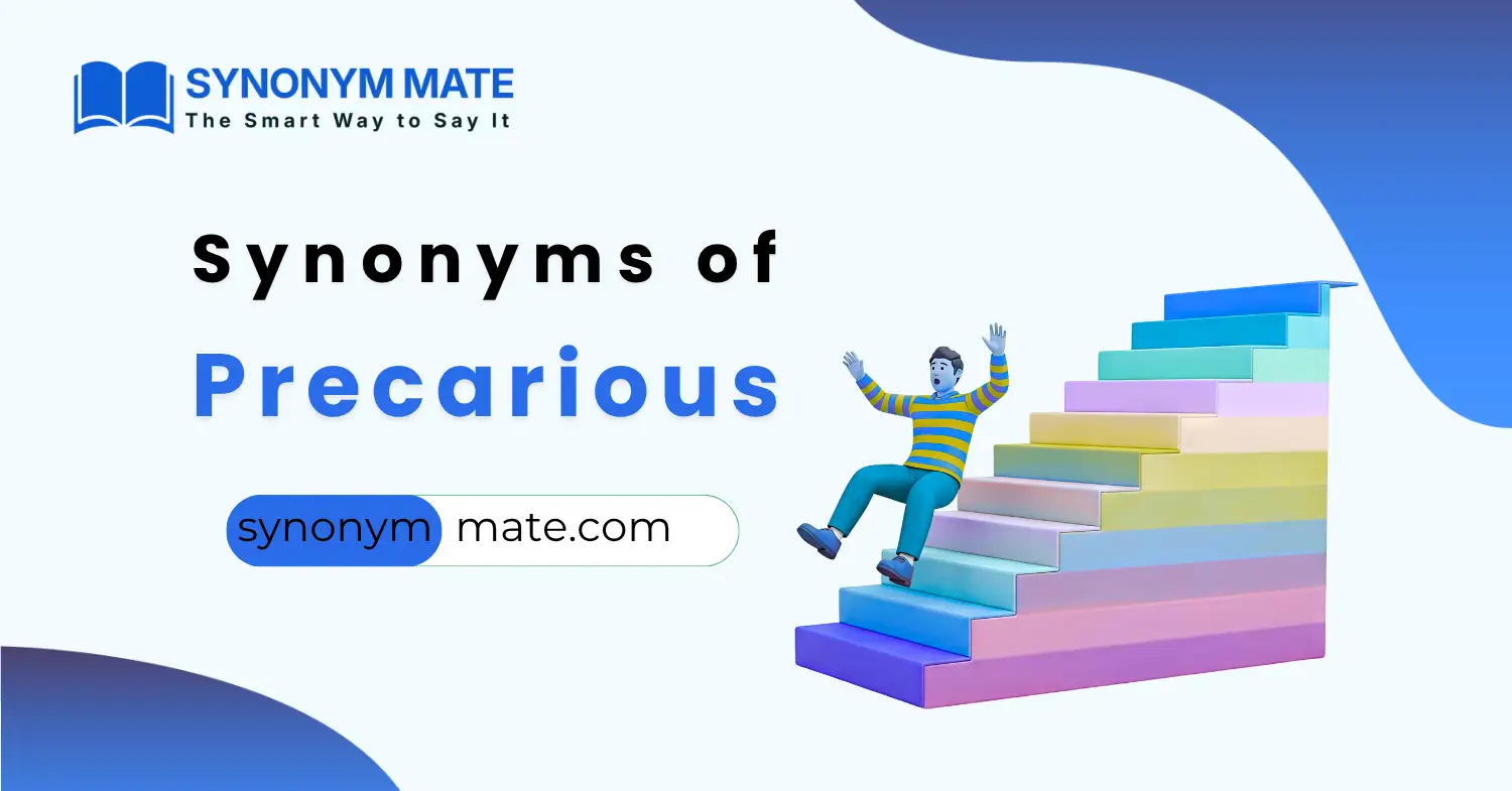 synonyms of precarious