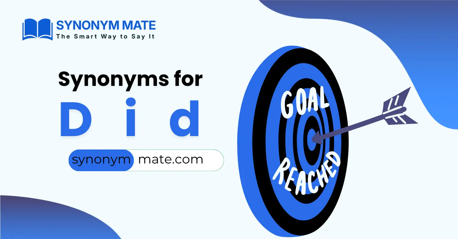 synonyms for did