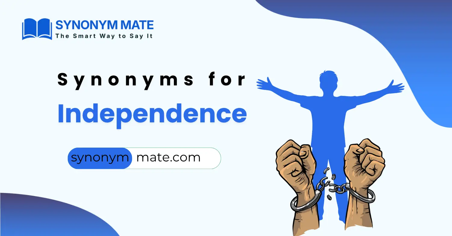 synonyms for independence