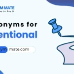 synonyms for intentional