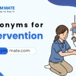 synonyms for intervention