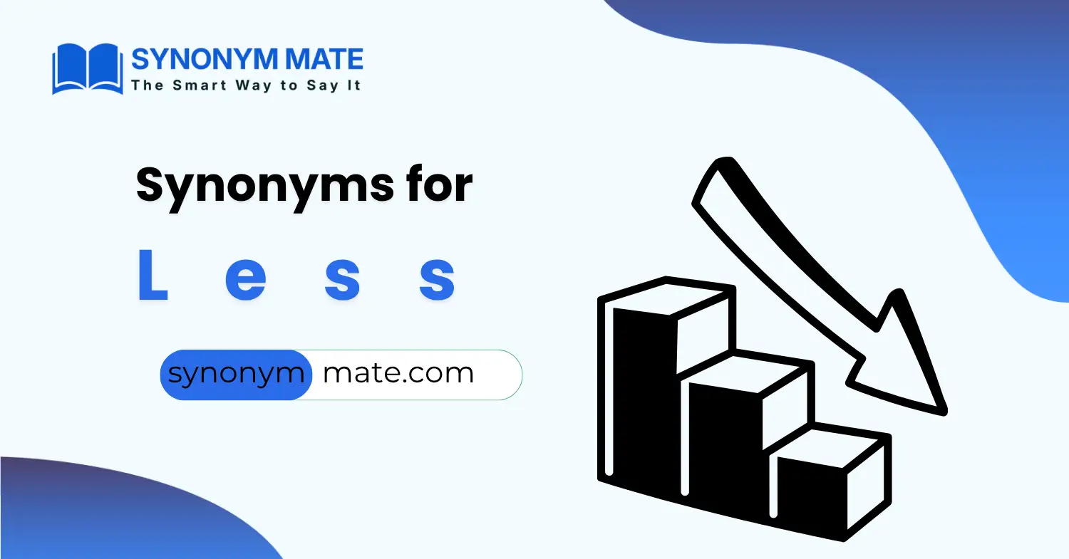 synonyms for less