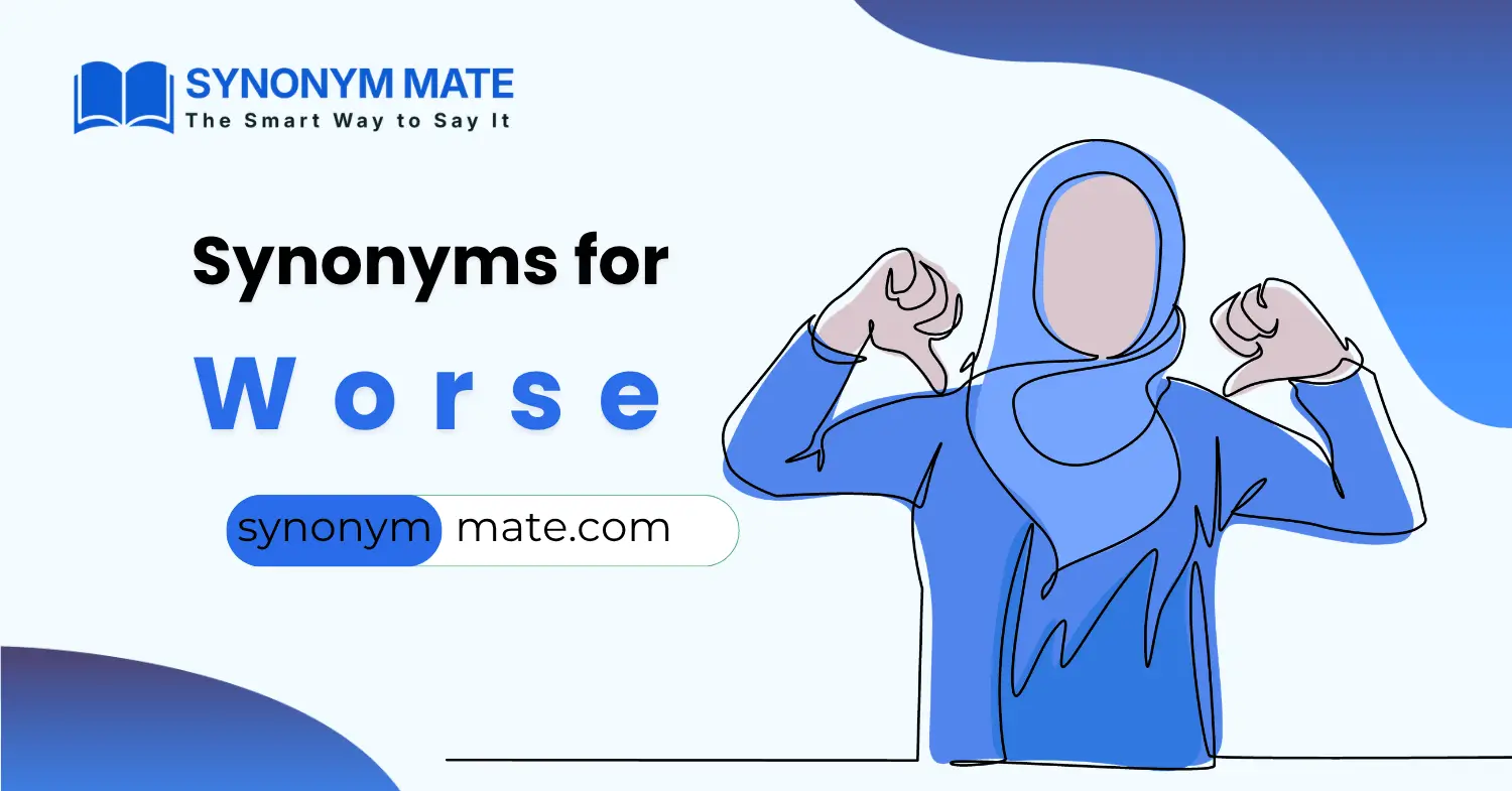 synonyms for worse