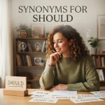 synonyms for should